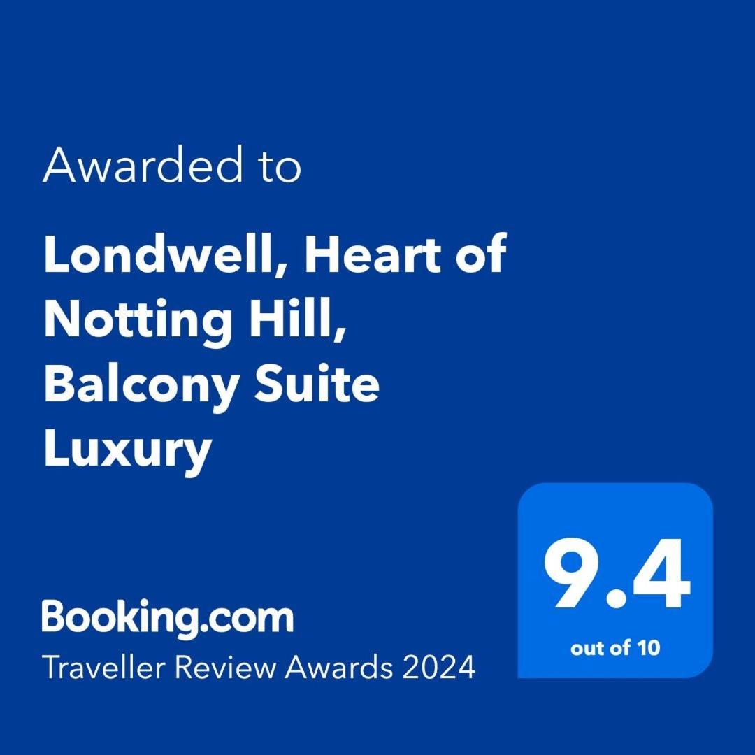 Londwell, Heart Of Notting Hill, Balcony Suite Luxury London Luaran gambar